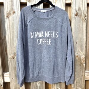 44) 'Mama Needs Coffee' Sweater Sz. XXL